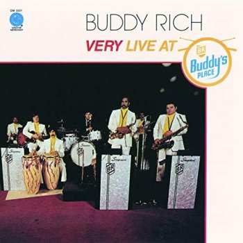 CD Buddy Rich: Very Live At Buddy's Place LTD
