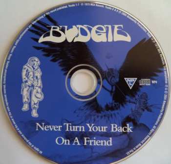 CD Budgie: Never Turn Your Back On A Friend