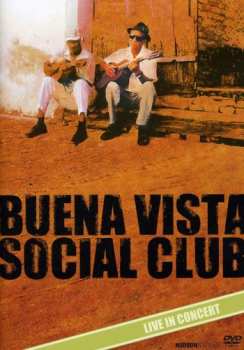 Album Buena Vista Social Club: Live In Concert