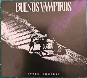 Buenos Vampiros: Entre Sombras