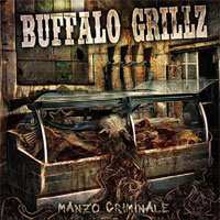 CD Buffalo Grillz: Manzo Criminale