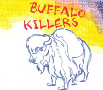 CD Buffalo Killers: Buffalo Killers
