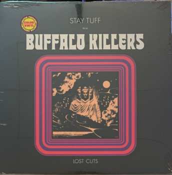LP Buffalo Killers: Stay Tuff With Buffalo Killers (Lost Cuts) CLR | LTD