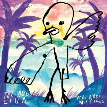 2LP Bug Club: Rare Birds: Hour Of Song