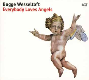 CD Bugge Wesseltoft: Everybody Loves Angels