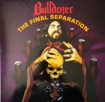 7LP/Box Set Bulldozer: Ride Hard Die Fast · The Complete Bulldozer Discography 1984-1990 LTD