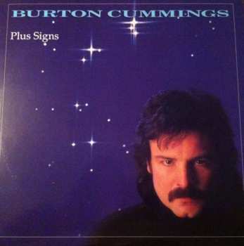 LP Burton Cummings: Plus Signs