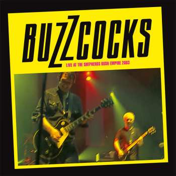 2CD/DVD Buzzcocks: Live At The Shepherds Bush Empire 2003