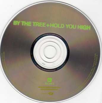 CD By The Tree: Hold You High