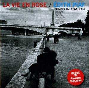 CD Edith Piaf: La Vie En Rose / Édith Piaf Sings In English