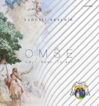 Album Ľudovít Skalník: Omše