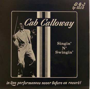 LP Cab Calloway: Singin' N' Swingin'