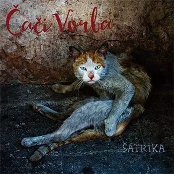 Čači Vorba: Šatrika