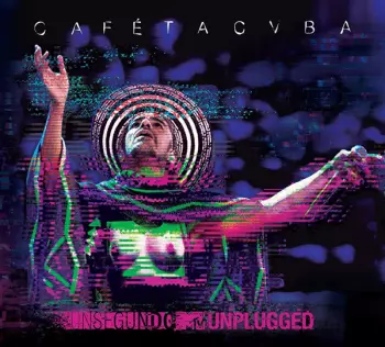 Cafe Tacuba: Un Segundo (MTV Unplugged)
