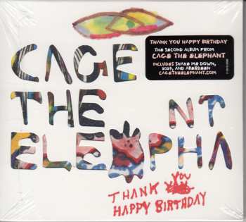 CD Cage The Elephant: Thank You Happy Birthday