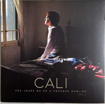 Album Cali: Ces Jours Qu'on A Presque Oubliés Vol. 2