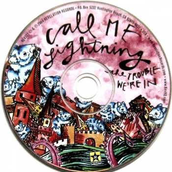 CD Call Me Lightning: The Trouble We're In