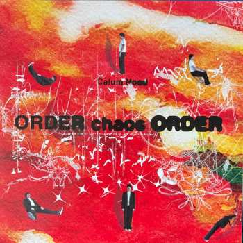 LP Calum Hood: ORDER chaos ORDER CLR | LTD