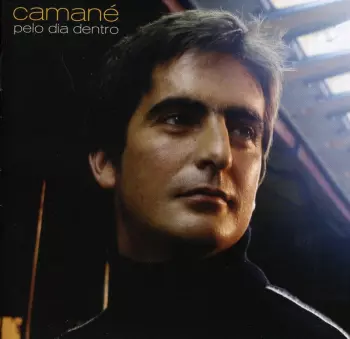 Camané: Pelo Dia Dentro
