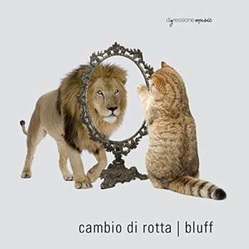 Album Cambio di rotta: Bluff