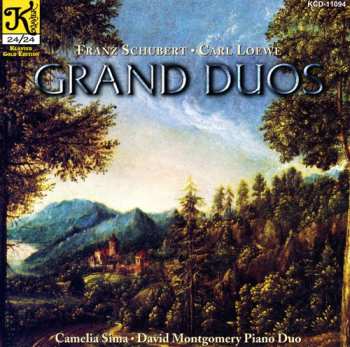 Album Camelia Sima: Franz Schubert - Carl Loewe GRAND DUOS