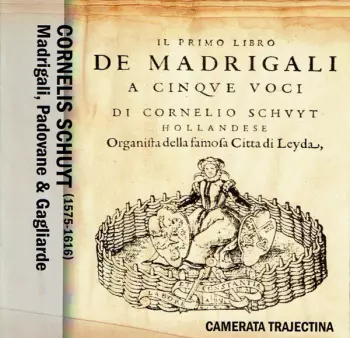 Madrigali, Padovane & Gagliarde