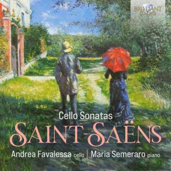 CD Camille Saint-Saëns: Sonaten Für Cello & Klavier Nr.1 & 2