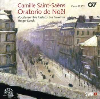 Album Camille Saint-Saëns: Oratorio de Noël