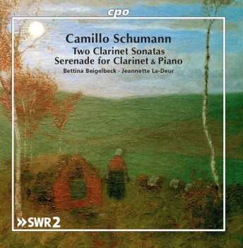 Album Camillo Schumann: Two Clarinet Sonatas - Serenade For Clarinet & Piano