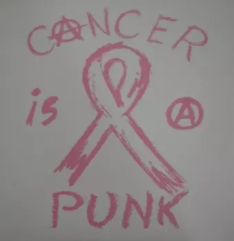 Cancer Is Punk: Cancer Is Punk