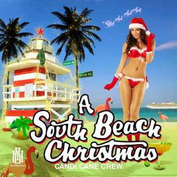 Album Candi Cane Crew: South Beach Christmas