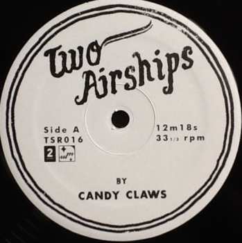 LP Candy Claws: Two Airships / Exploder Falls