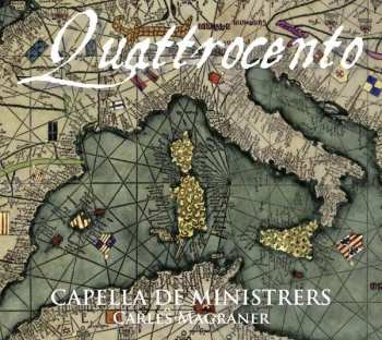 CD Capella De Ministrers: Quattrocento