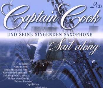 2CD Captain Cook Und Seine Singenden Saxophone: Sail Along