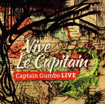 Live, Vive Le Captain
