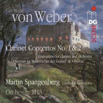SACD Carl Maria von Weber: Klarinettenkonzerte Nr.1 & 2