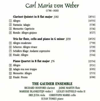 CD Carl Maria von Weber: Piano Quartet • Quintet For Clarinet And Strings • Trio For Flute, Cello And Piano