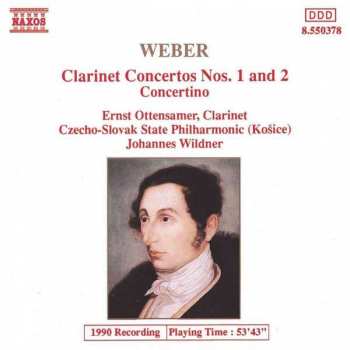 CD Carl Maria von Weber: Weber: Clarinet Concertos Nos. 1 And 2 - Concertino