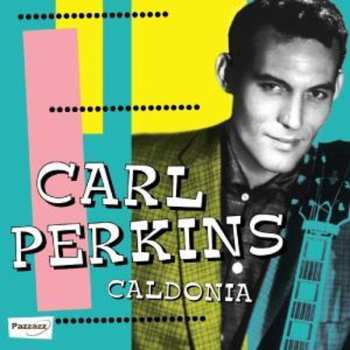 Album Carl Perkins: Caldonia