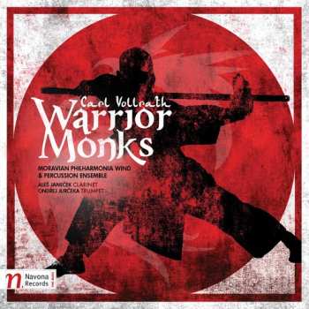 CD Carl Vollrath: Warrior Monks