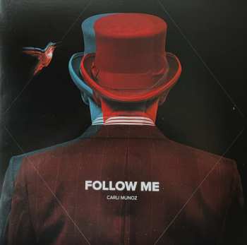 LP Carli Muñoz: Follow Me