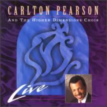Carlton Pearson: Live
