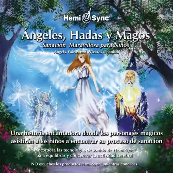 Angeles, Hadas Y Magos