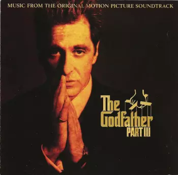 The Godfather Part III (Music From The Original Motion Picture Soundtrack)