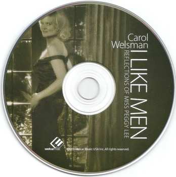 CD Carol Welsman: I Like Men (Reflections Of Miss Peggy Lee)