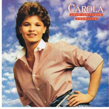 Album Carola: Love Isn't Love / Främling