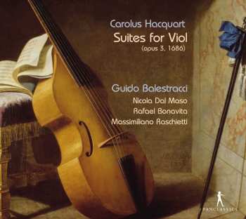 CD Guido Balestracci: Suites For Viol (Opus 3, 1686)