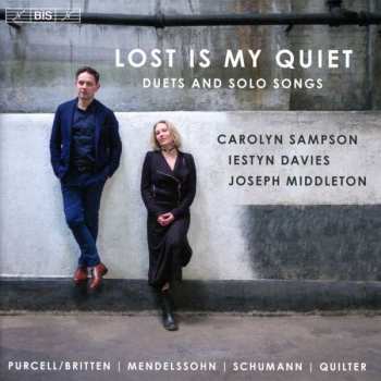 Album Robert Schumann: Lost Is My Quiet: Duets And Solo Songs