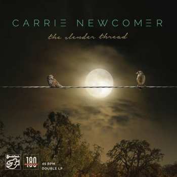 2LP Carrie Newcomer: The Slender Thread