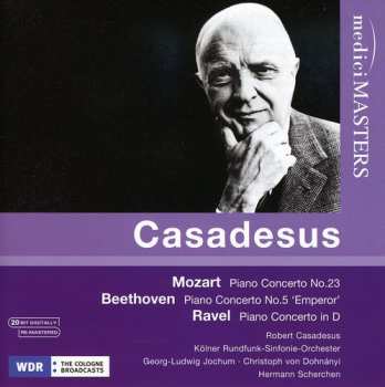 Album Robert Casadesus: Mozart • Beethoven • Ravel